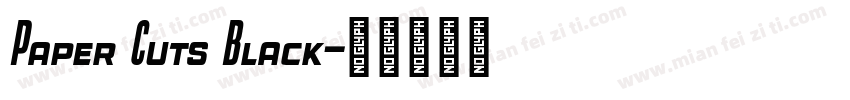 Paper Cuts Black字体转换